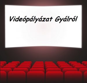 Videópályázat Gyálról – Nyerd meg az 500.000 forintos fődíjat!